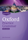 Oxford Practice Grammar: Intermediate: with Key : The right balance of English grammar explanation and practice for your language level - Book
