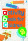 Oxford Activity Books for Children: Book 2 - Book
