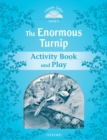 Classic Tales Second Edition: Level 1: The Enormous Turnip Activity Book & Play - Book