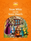 Classic Tales Second Edition: Level 5: Snow White and the Seven Dwarfs - Book