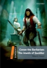 Dominoes: Two: Conan the Barbarian: The Jewels of Gwahlur : Level 2 - TV & Film Adventure - Book