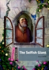 Dominoes: Quick Starter: The Selfish Giant - Book
