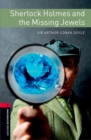 Oxford Bookworms Library: Level 3: Sherlock Holmes and the Missing Jewels - Book