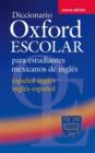 Diccionario Oxford Escolar para estudiantes mexicanos de ingles (espanol-ingles / ingles-espanol) - Book