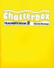 Chatterbox: Level 2: Teacher's Book - Book