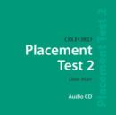 Oxford Placement Tests: 2: Class CD - Book