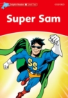 Dolphin Readers Level 2: Super Sam - Book