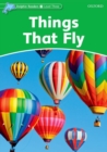 Dolphin Readers Level 3: Things That Fly - Book