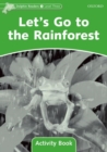 Dolphin Readers Level 3: Let's Go to the Rainforest Activity Book - Book