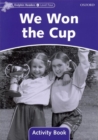 Dolphin Readers Level 4: We Won the Cup Activity Book - Book