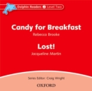 Dolphin Readers: Level 2: Candy for Breakfast & Lost! Audio CD - Book
