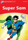 Super Sam (Dolphin Readers Level 2) - eBook