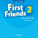 First Friends (American English): 2: Class Audio CD : First for American English, first for fun! - Book