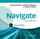 Navigate: Intermediate B1+: Class Audio CDs - Book