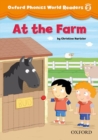 Oxford Phonics World Readers: Level 2: At the Farm - Book