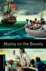 Oxford Bookworms Library: Level 1:: Mutiny on the Bounty audio pack - Book