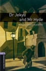 Oxford Bookworms Library: Level 4:: Dr Jekyll and Mr Hyde audio pack - Book
