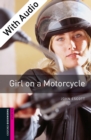 Girl on a Motorcycle - With Audio Starter Level Oxford Bookworms Library - eBook