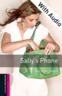 Sally's Phone - With Audio Starter Level Oxford Bookworms Library - eBook