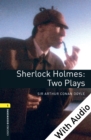 Sherlock Holmes: Two Plays - With Audio Level 1 Oxford Bookworms Library - eBook