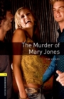 Oxford Bookworms Library: Level 1: The Murder of Mary Jones Audio Pack - Book