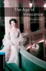 Oxford Bookworms Library: Level 5:: The Age of Innocence Audio Pack - Book