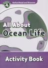 Oxford Read and Discover: Level 4: All About Ocean Life Activity Book - Book