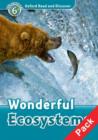 Oxford Read and Discover: Level 6: Wonderful Ecosystems Audio CD Pack - Book