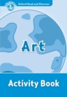 Oxford Read and Discover: Level 1: Art Activity Book - Book