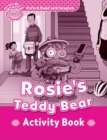Oxford Read and Imagine: Starter: Rosie's Teddy Bear Activity Book - Book