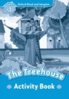 Oxford Read and Imagine: Level 1: The Treehouse Activity Book - Book