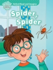 Oxford Read and Imagine: Early Starter:: Spider, Spider - Book