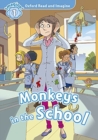 Oxford Read and Imagine: Level 1:: Monkeys In School audio CD pack - Book