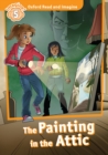 The Painting in the Attic (Oxford Read and Imagine Level 5) - eBook