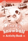 Oxford Read and Imagine: Level 2: The Big Snowball Activity Book - Book