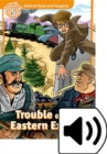 Oxford Read and Imagine: Level 5: Trouble on the Eastern Express Audio Pack - Book