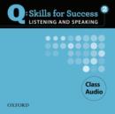Q Skills for Success Listening and Speaking: 2: Class CD - Book