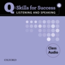 Q: Skills for Success Listening and Speaking: 4: Class CD - Book