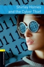 Oxford Bookworms Library: Level 1:: Shirley Homes and the Cyber Thief - Book