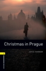 Oxford Bookworms Library: Level 1:: Christmas in Prague - Book