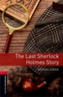 Oxford Bookworms Library: Level 3:: The Last Sherlock Holmes Story - Book