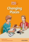 Family and Friends Readers 4: Changing Places - Book