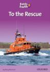 Family and Friends Readers 5: To the Rescue - Book