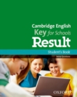 Cambridge English: Key for Schools Result: Student's Book - Book