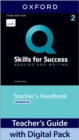Q: Skills for Success: Level 2: Reading and Writing Teacher's Handbook with Teacher's Access Card - Book