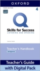 Q: Skills for Success: Level 4: Listening and Speaking Teacher's Handbook with Teacher's Access Card - Book
