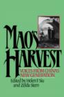 Mao's Harvest : Voices from China's New Generation - Book