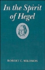 In the Spirit of Hegel : A Study of G. W. F. Hegel's `Phenomenology of Spirit' - Book