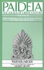 Paideia: The Ideals of Greek Culture: III. The Conflict of Cultural Ideals in the Age of Plato - Book