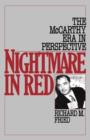 Nightmare in Red : The McCarthy Era in Perspective - Book